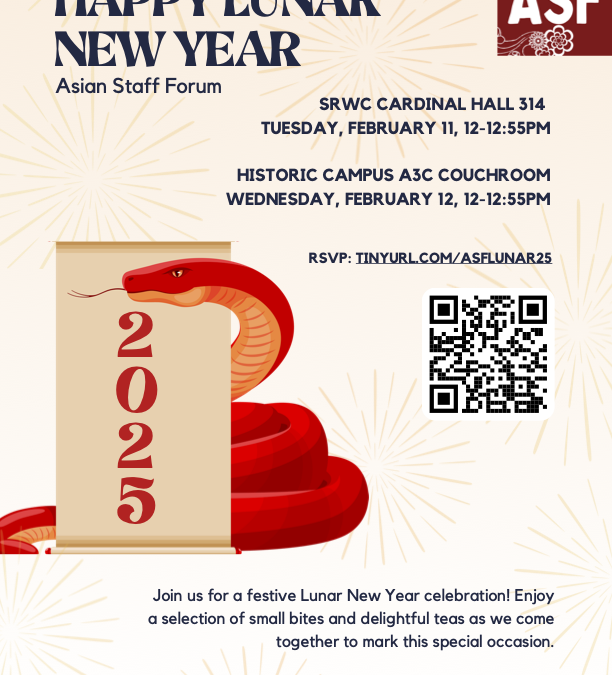 ASF Will be Hosting a Lunar New Year Event on 2/12/2025 at SRWC Cardinal Hall 314