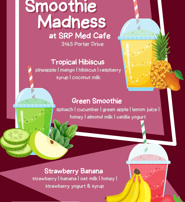 Beat The Heat and Dive into Smoothie Madness at SRP Med Cafe!